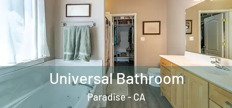 Universal Bathroom Paradise - CA